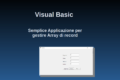 Strutture dati - il Record e le tabelle in Visual Basic .Net