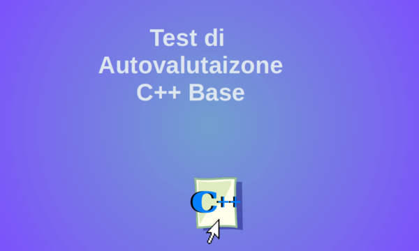 Test n.1  – Programmazione C++