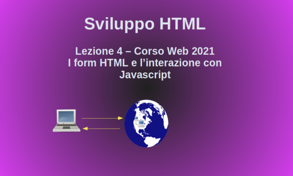 Tecnologie Web – Moduli HTML e Javascript