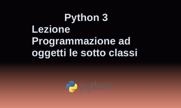 Le sotto classi in Python 3