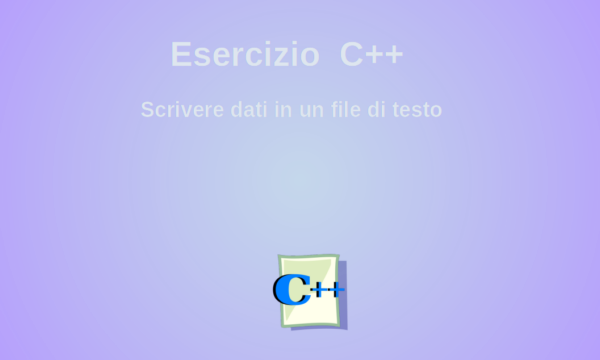 Esercizi sui file di testo in C++ n.1